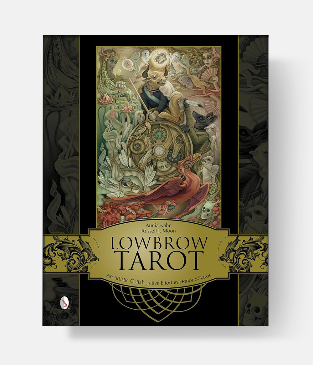 Lowbrow Tarot Book: An Artistic Collaborative Effort in Honor of Tarot